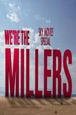 Watch We're The Millers Sky Movie Special 9Movies