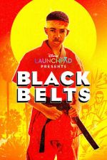 Watch Black Belts (Short 2023) 9Movies
