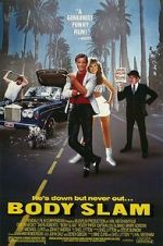 Watch Body Slam 9Movies