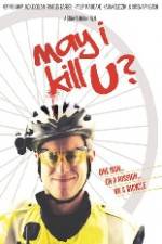 Watch May I Kill U 9Movies