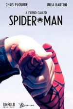 Watch A Friend Called Spider-Man (Short 2018) 9Movies