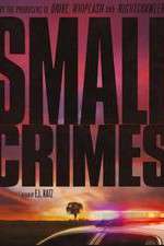 Watch Small Crimes 9Movies