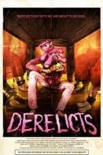 Watch Derelicts 9Movies