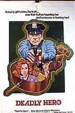 Watch Deadly Hero 9Movies