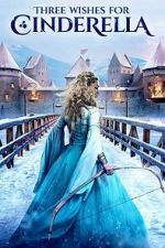Watch Three Wishes for Cinderella 9Movies