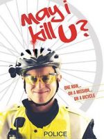 Watch May I Kill U? 9Movies