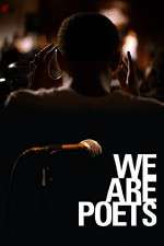 Watch We Are Poets 9Movies
