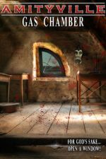 Watch Amityville: Gas Chamber 9Movies