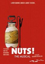 Watch Nuts! The Musical 9Movies