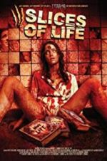 Watch III Slices of Life 9Movies