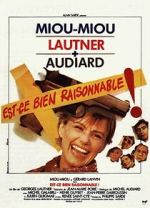 Watch Est-ce bien raisonnable? 9Movies