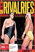 Watch WWE: The Top 25 Rivalries in Wrestling History 9Movies