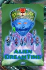 Watch Alien Dreamtime 9Movies