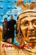 Watch Faraway, So Close! 9Movies