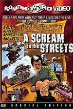 Watch A Scream in the Streets 9Movies