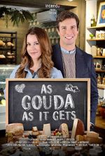 Watch As Gouda as it Gets 9Movies