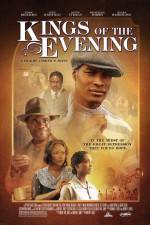 Watch Kings of the Evening 9Movies