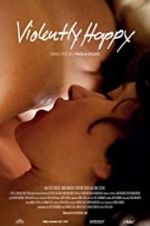Watch Violently Happy 9Movies