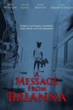 Watch A Message from Brianna 9Movies