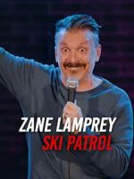 Watch Zane Lamprey: Ski Patrol (TV Special 2024) 9Movies
