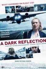 Watch A Dark Reflection 9Movies