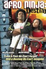 Watch Afro Ninja: Destiny 9Movies
