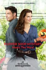 Watch Flower Shop Mystery: Mum's the Word 9Movies