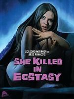 Watch She Killed in Ecstasy 9Movies