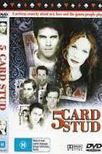 Watch 5 Card Stud 9Movies