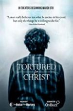 Watch Tortured for Christ 9Movies