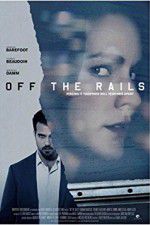 Watch Off the Rails 9Movies