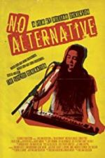 Watch No Alternative 9Movies
