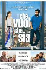 Watch Che vuoi che sia 9Movies