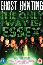 Watch Ghost Hunting with the Only Way is Essex 9Movies