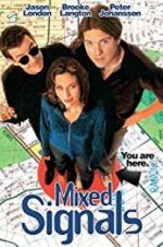 Watch Mixed Signals 9Movies