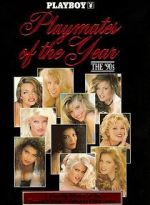 Watch Playboy Playmates of the Year: The 90\'s 9Movies