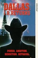 Watch Dallas: J.R. Returns 9Movies