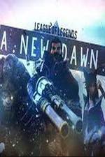 Watch League of Legends: A New Dawn 9Movies