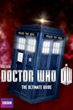 Watch Doctor Who: The Ultimate Guide 9Movies