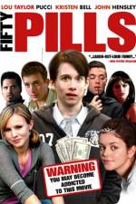 Watch Fifty Pills 9Movies