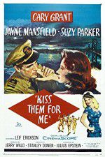Watch Kiss Them for Me 9Movies