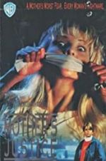 Watch A Mother\'s Justice 9Movies