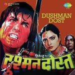 Watch Dushman Dost 9Movies
