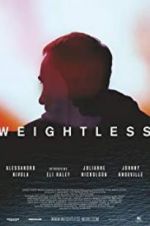 Watch Weightless 9Movies