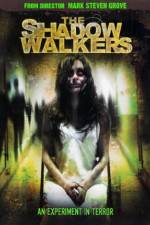 Watch The Shadow Walkers 9Movies