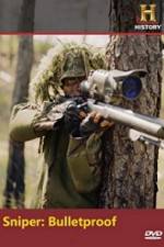 Watch History Channel Sniper Bulletproof 9Movies