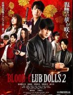 Watch Blood-Club Dolls 2 9Movies