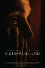 Watch Metamorphosis 9Movies