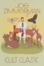 Watch Joe Zimmerman: Cult Classic (TV Special 2023) 9Movies