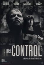 Watch To Lose Control 9Movies